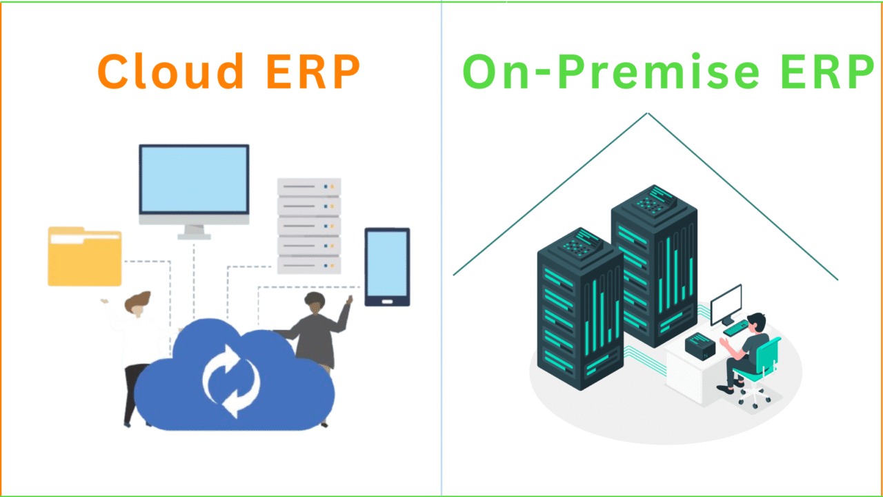 Cloud ERP Vs. On-Premise ERP
